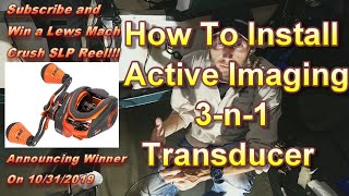 How to Install an Active Imaging 3n1 transducer mounting [upl. by Rosalinde]