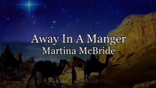 Away In A Manger with Lyrics [upl. by Jez387]