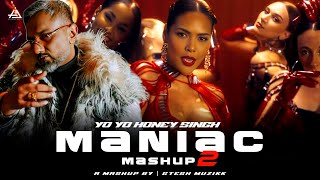 Maniac Mashup 2  Yo Yo Honey Singh  Gtesh Muzikk  Yo Yo Honey Singh New Song remix newmashup [upl. by Brass192]