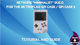 Design a minimalist build w RetroPie and RetroFlag GPi Case [upl. by Nagah]