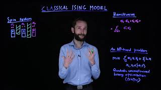 Quantum Machine Learning  09  Classical Ising Model [upl. by Eceirahs]