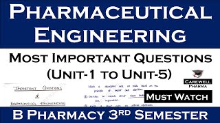 pharmaceutical engineering important questions  b pharmacy 3rd semester  Carewell Pharma [upl. by Yedsnil80]