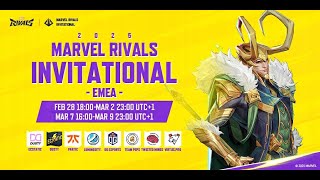 Marvel Rivals Invitational 2025 EMEA Day 4 UTC1） [upl. by Lyrpa]