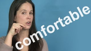 How to Pronounce COMFORTABLE  AMERICAN ENGLISH PRONUNCIATION [upl. by Shayna]