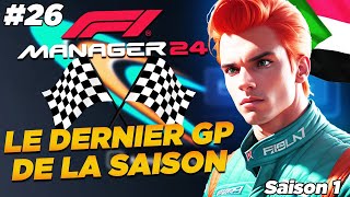 LE DERNIER GP DE LA SAISON Carrière F1 Manager 2024 26 [upl. by Attela]