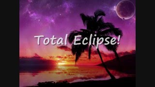 The dan band  total eclipse of the heart lyrics HD [upl. by Oicam]