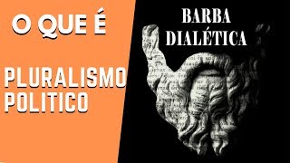 O que é Pluralismo Politico [upl. by Gonsalve]