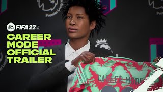 FIFA 22  Official Career Mode Trailer [upl. by Perseus]