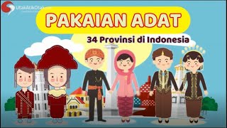 NAMANAMA PAKAIAN ADAT DI INDONESIA [upl. by Yawnoc]