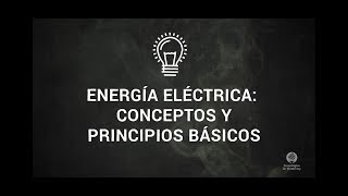 ¿Qué es la energía eléctrica [upl. by Hux]