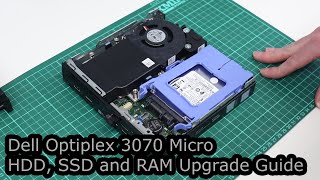 Dell Optiplex 3070 Micro SSD HDD and RAM Upgrade Guide [upl. by Chavaree]