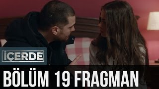 İçerde 19 Bölüm Fragman [upl. by Towny]