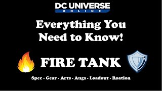 DCUO Fire Tank Guide  Everything You Need to Know [upl. by Denn]