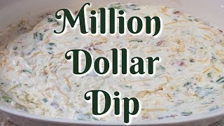 Million Dollar Dip Recipe [upl. by Elleinod]