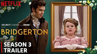 Bridgerton Season 3 2024 Trailer  Release Date  First Look At Cast  Everything You Must Know [upl. by Flora]