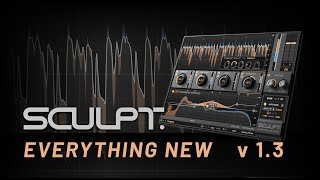 Everything New in SCULPT version 13 [upl. by Wehtta]