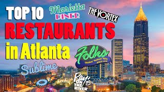 Top 10 Best Restaurants in Atlanta GA  Atlanta Food Guide For First Timers [upl. by Attenborough181]