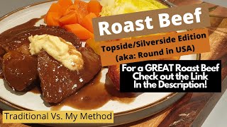 How To Roast Beef Topside  Silverside Round of Beef [upl. by Nico]