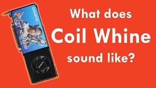 What does Coil Whine sound like [upl. by Ahmed791]