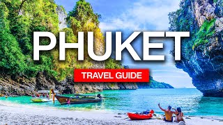 Phuket Travel Guide  Must KNOW before you go to PHUKET Thailand [upl. by Mulvihill189]