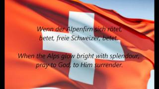 Swiss National Anthem  quotSchweizerpsalmquot DEEN [upl. by Guillermo413]