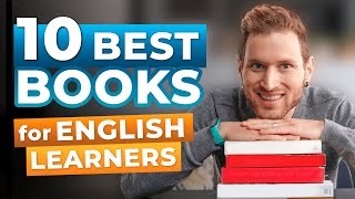 The Best 10 Books to Learn English Intermediate to Advanced [upl. by Ateuqram]