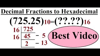 Decimal Fractions to Hexadecimal Conversion [upl. by Martainn]