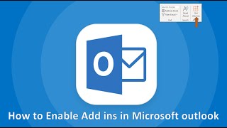 How to Enable GetAdd ins in Microsoft Outlook 365 [upl. by Anirrok]