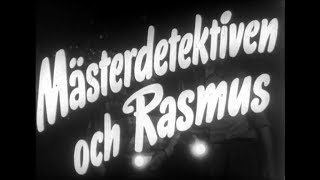 Mästerdetektiven och Rasmus 1953  trailer till filmen [upl. by Nnayar]