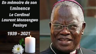 En Memoire de Son Eminence le Cardinal Laurent Monsengwo Pasinya 7 October 1939 – 11 July 2021 [upl. by Nospmas472]