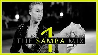 ►SAMBA MUSIC MIX 1  Dancesport amp Ballroom Dance Music [upl. by Supple]