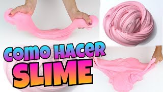 DIY  Como Hacer SLIME  FÁCIL Y SIN BÓRAX  NatyGloss [upl. by Odnalor]