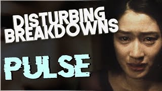 Pulse 2001  DISTURBING BREAKDOWN [upl. by Femmine]