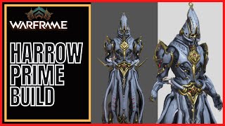 Warframe 2023 Harrow Prime Build [upl. by Josler27]