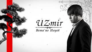 UZmir  Bemano hayot Music [upl. by Nalhsa43]