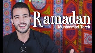 Amazing Ramadan Nasheed by Muhammad Tarek Ramadanu Ya Ramadan [upl. by Geoff]