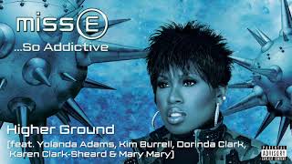 Missy Elliott  Higher Ground Official Audio [upl. by Etna]