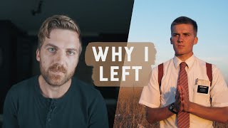 Why I Left The Mormon Church [upl. by Atinas359]