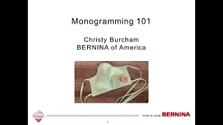 Monogramming 101 with BERNINA [upl. by Nattie797]