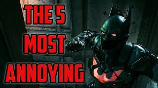 5 Most Annoying Enemies in the Batman Arkham Series [upl. by Eerahs921]