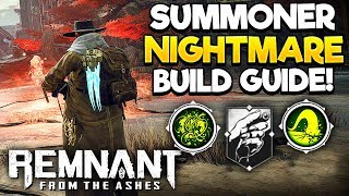 REMNANT FROM THE ASHES  SUMMONER Build GUIDE [upl. by Ardnatal]