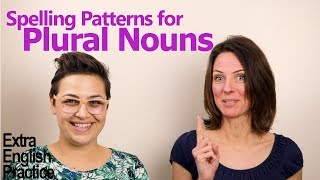 How to Spell Plural Nouns [upl. by Ervine]