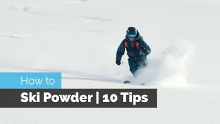 How to Ski Powder  10 Tips [upl. by Arised]