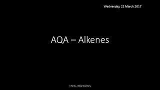 AQA 34 Alkenes REVISION [upl. by Lleinnad106]