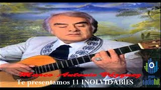 11 Inolvidables de MARCO ANTONIO VAZQUEZ Exitos de LA INOLVIDABLE MX [upl. by Eycal]