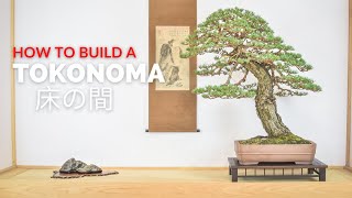 How to Build a Tokonoma  BonsaiU [upl. by Alleb392]