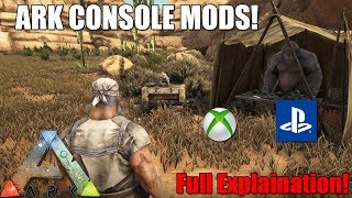 ARK  CONSOLE MODS  FULL EXPLANATION  ARK UPDATE XBOXPS4 [upl. by Fuller]