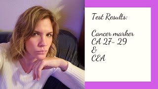 Cancer Marker Tests CA 2729 CEA Results Story 5 [upl. by Alsworth]