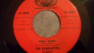 Silhouettes  Bing Bong  Awesome Doo Wop Rocker [upl. by Lachish682]