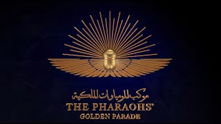 Experience Egypt Live Stream  The Pharaohs’ Golden Parade [upl. by Faxan]